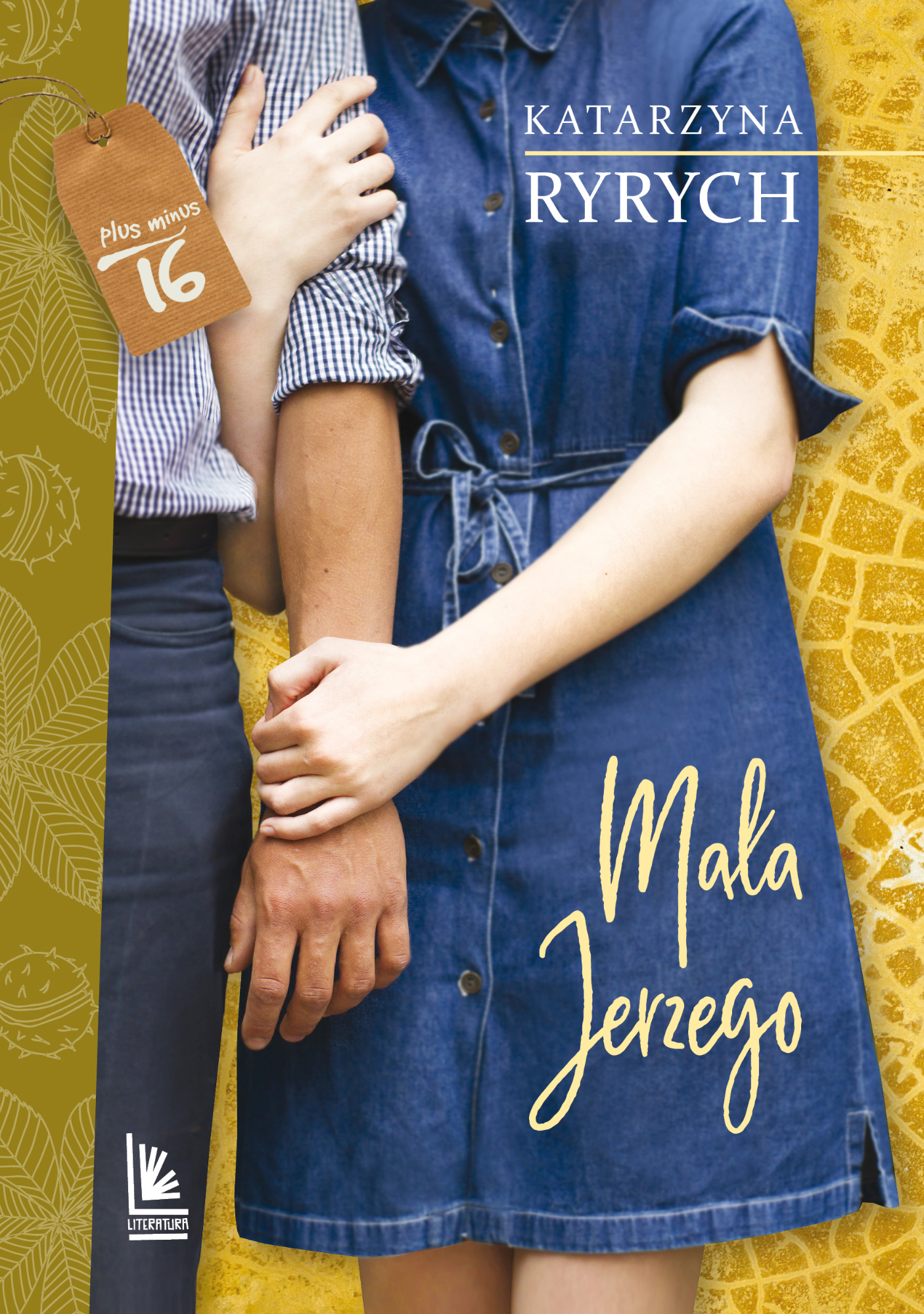 Tytuł: Mała Jerzego
Autor: Katarzyna Ryrych
Wydawnictwo: Literatura
Formaty: EPUB, MOBI