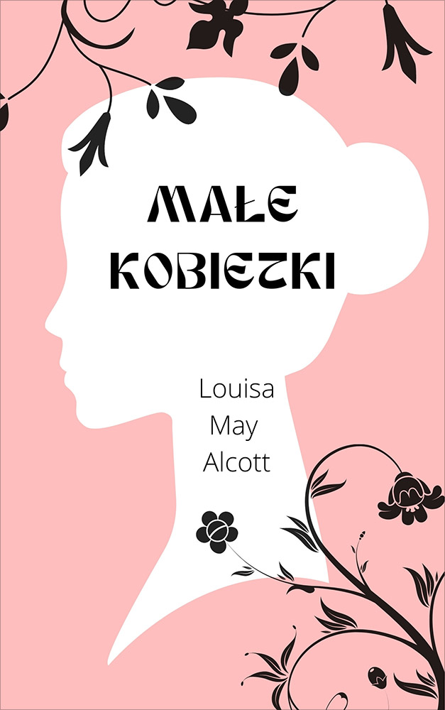 Tytuł: Małe kobietki
Autor: Louisa May Alcott
Wydawnictwo: Miasto Książek
Formaty: EPUB, MOBI