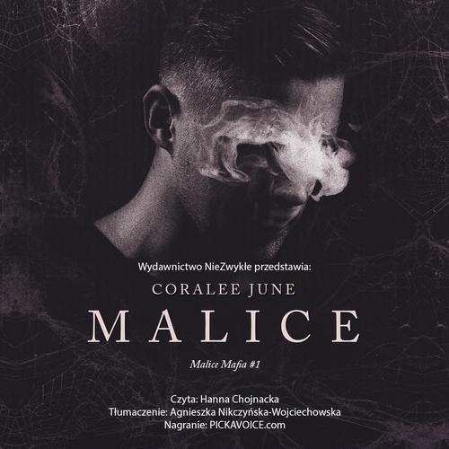 Tytuł: Malice
Autor: Coralee June
Wydawnictwo: NieZwykłe Zagraniczne
Formaty: MP3