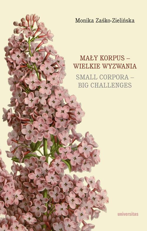 Mały korpus - wielkie wyzwania / Small corpora - big challenges — okładka e-booka