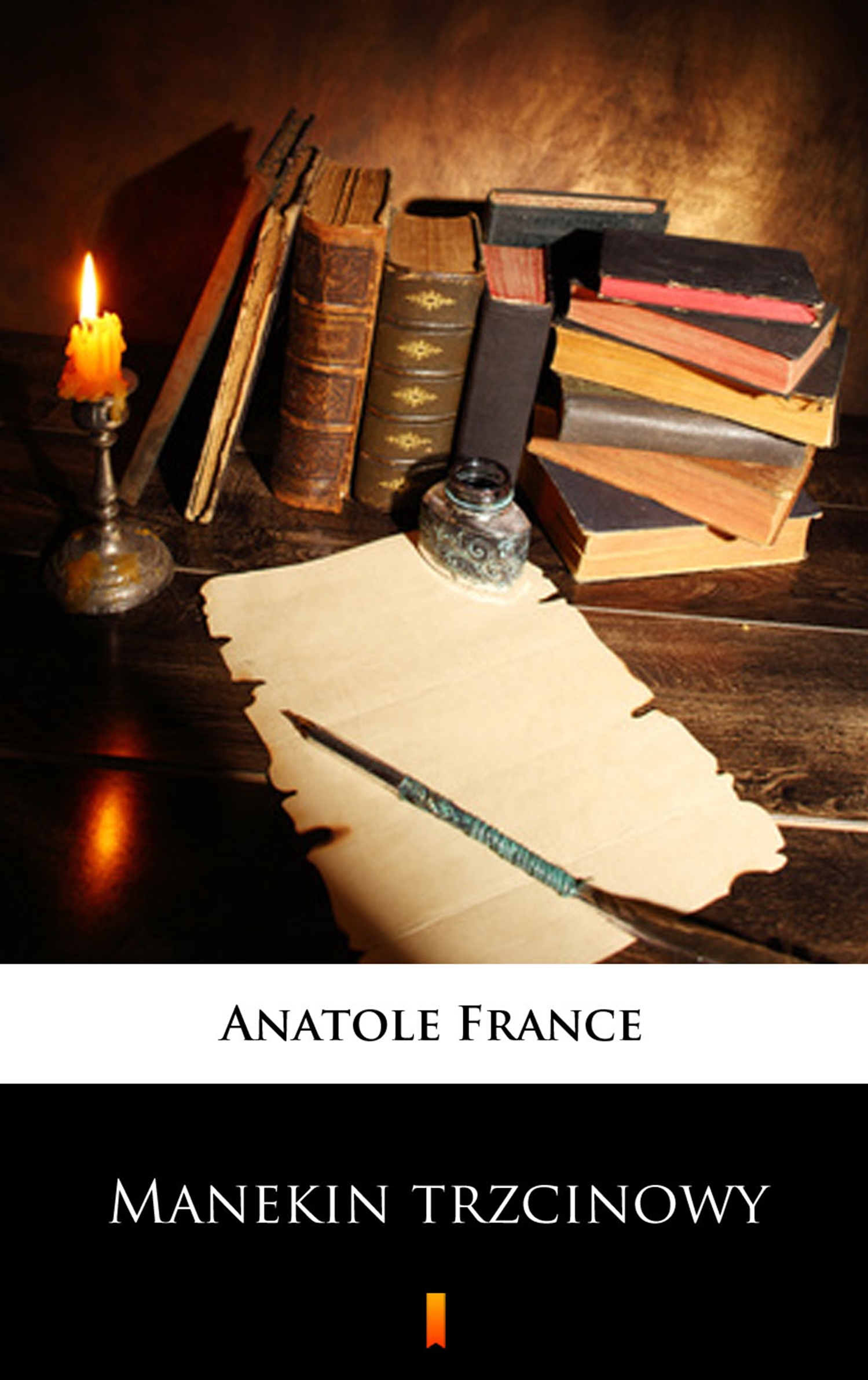 Tytuł: Manekin trzcinowy
Autor: Anatole France
Wydawnictwo: KtoCzyta.pl
Formaty: EPUB, MOBI