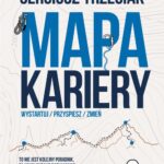 Tytuł: Mapa Kariery, Wystartuj/Przyspiesz/Zmień – Zestaw
Autor: Sergiusz Trzeciak
Wydawnictwo: Estymator
Formaty: PDF