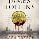Tytuł: Mapa trzech mędrców
Autor: James Rollins
Wydawnictwo: Albatros
Formaty: EPUB, MOBI