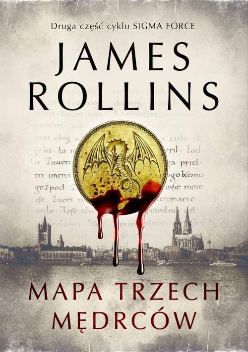 Tytuł: Mapa trzech mędrców
Autor: James Rollins
Wydawnictwo: Albatros
Formaty: EPUB, MOBI