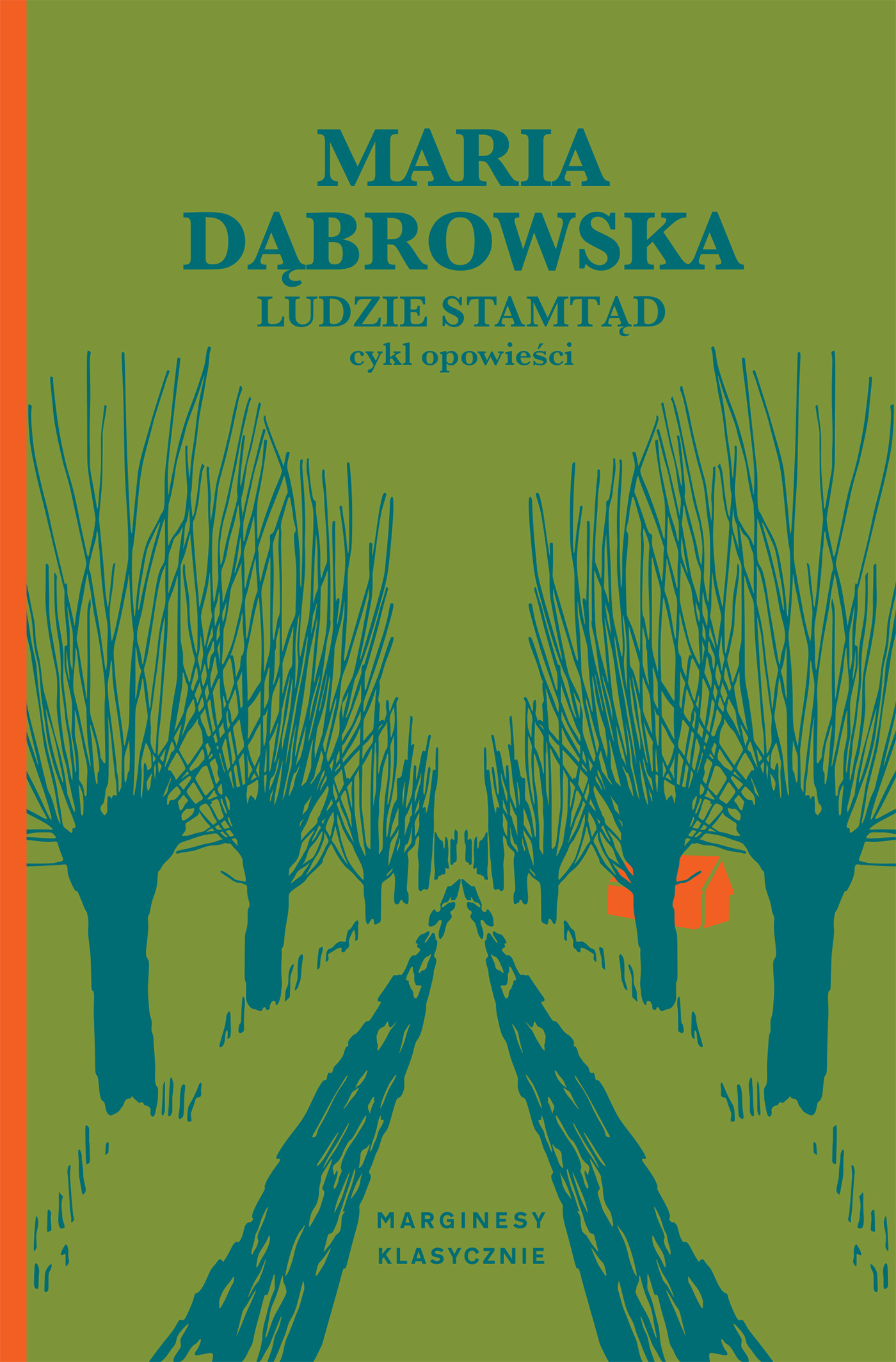 Tytuł: Marginesy Klasycznie. Ludzie stamtąd
Autor: Maria Dąbrowska
Wydawnictwo: Wydawnictwo Marginesy
Formaty: EPUB, MOBI