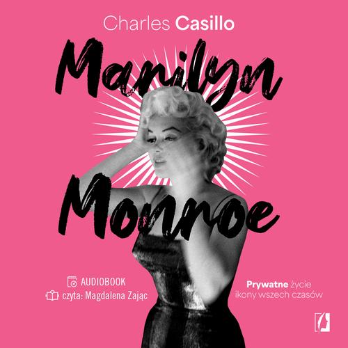Tytuł: Marilyn Monroe
Autor: Charles Casillo
Wydawnictwo: Wydawnictwo Kobiece
Formaty: MP3