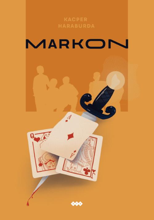 Tytuł: Markon
Autor: Kacper Haraburda
Wydawnictwo: Warszawska Firma Wydawnicza
Formaty: EPUB