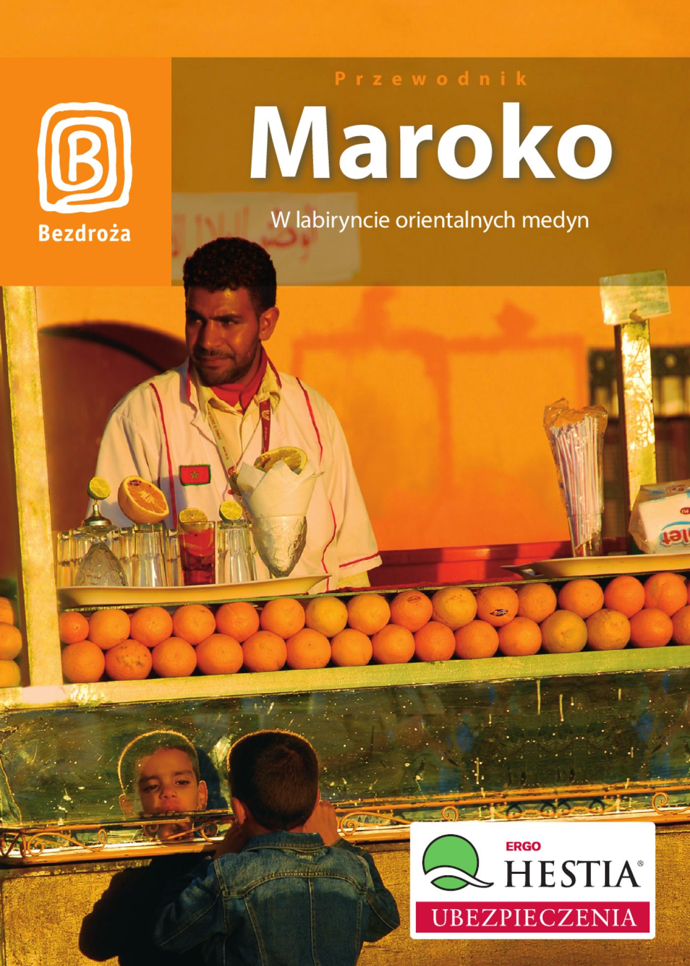 Tytuł: Maroko. W labiryncie orientalnych medyn. Wydanie 1
Autor: Krzysztof Bzowski
Wydawnictwo: Bezdroża
Formaty: PDF