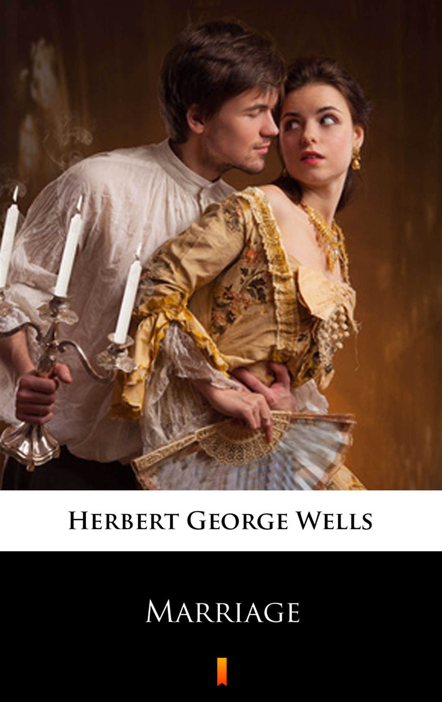 Tytuł: Marriage
Autor: Herbert George Wells
Wydawnictwo: KtoCzyta.pl
Formaty: EPUB, MOBI