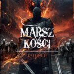Tytuł: Marsz kości
Autor: Yaro Kowalewski
Wydawnictwo: Novae Res
Formaty: MOBI, EPUB