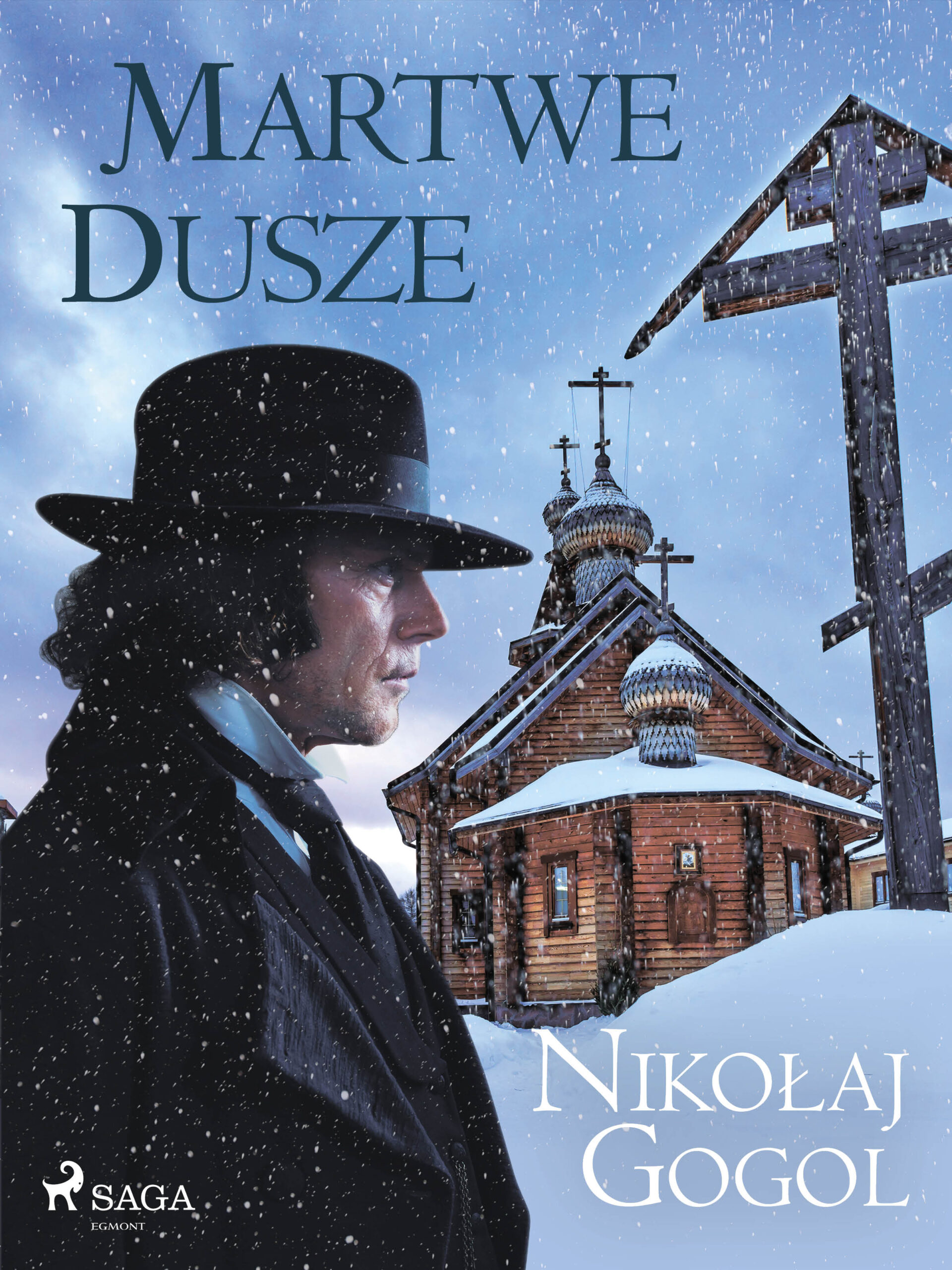 Tytuł: Martwe dusze
Autor: Nikołaj Gogol
Wydawnictwo: SAGA Egmont
Formaty: EPUB, MOBI