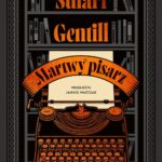 Tytuł: Martwy pisarz
Autor: Sulari Gentill
Wydawnictwo: Mova
Formaty: MOBI, EPUB
