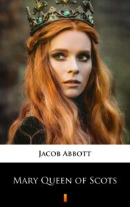 Mary Queen of Scots — okładka e-booka