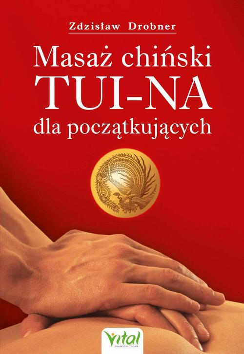 Masaż chiński Tui-Na dla początkujących — okładka e-booka