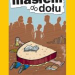 Tytuł: Masłem do dołu
Autor: Petr Sabach
Wydawnictwo: Afera
Formaty: EPUB, MOBI