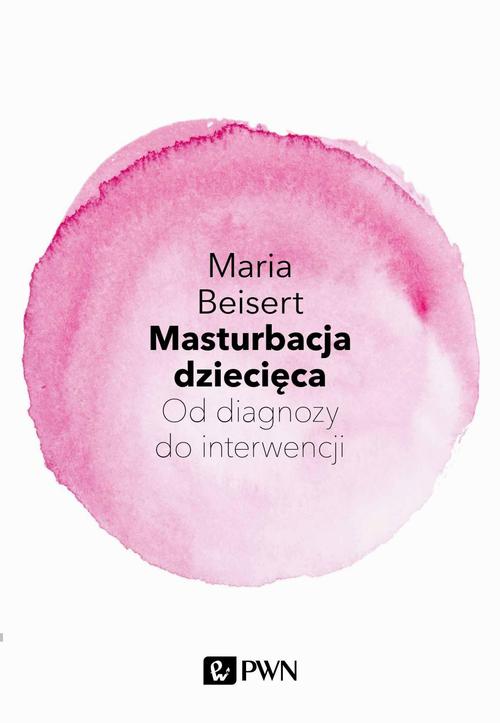 Masturbacja dziecięca — okładka e-booka