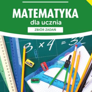 Matematyka dla ucznia. Zbiór zadań — okładka e-booka