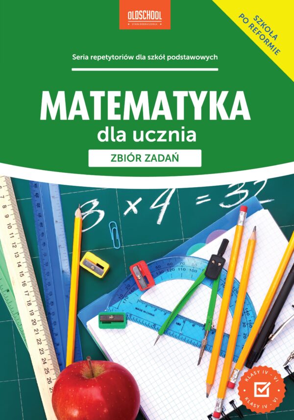 Matematyka dla ucznia. Zbiór zadań — okładka