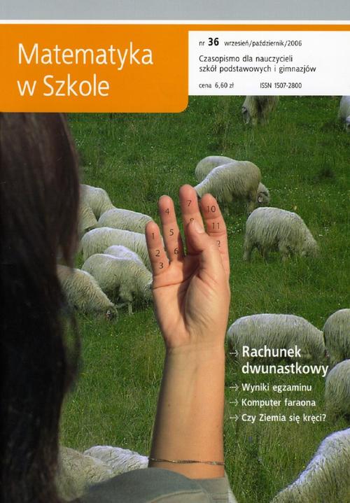 Tytuł: Matematyka w Szkole. Czasopismo dla nauczycieli szkół podstawowych i gimnazjów. Nr 36
Autor: Praca zbiorowa
Wydawnictwo: Gdańskie Wydawnictwo Oświatowe
Formaty: PDF