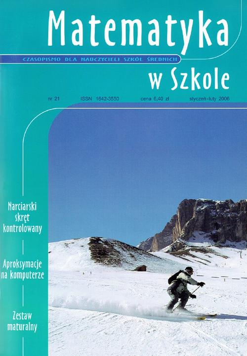 Tytuł: Matematyka w Szkole. Czasopismo dla nauczycieli szkół średnich. Nr 21
Autor: Praca zbiorowa
Wydawnictwo: Gdańskie Wydawnictwo Oświatowe
Formaty: PDF