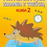 Tytuł: Matematyka. Zadania z treścią. Klasa 2
Autor: Ewa Buczkowska
Wydawnictwo: Literat
Formaty: PDF