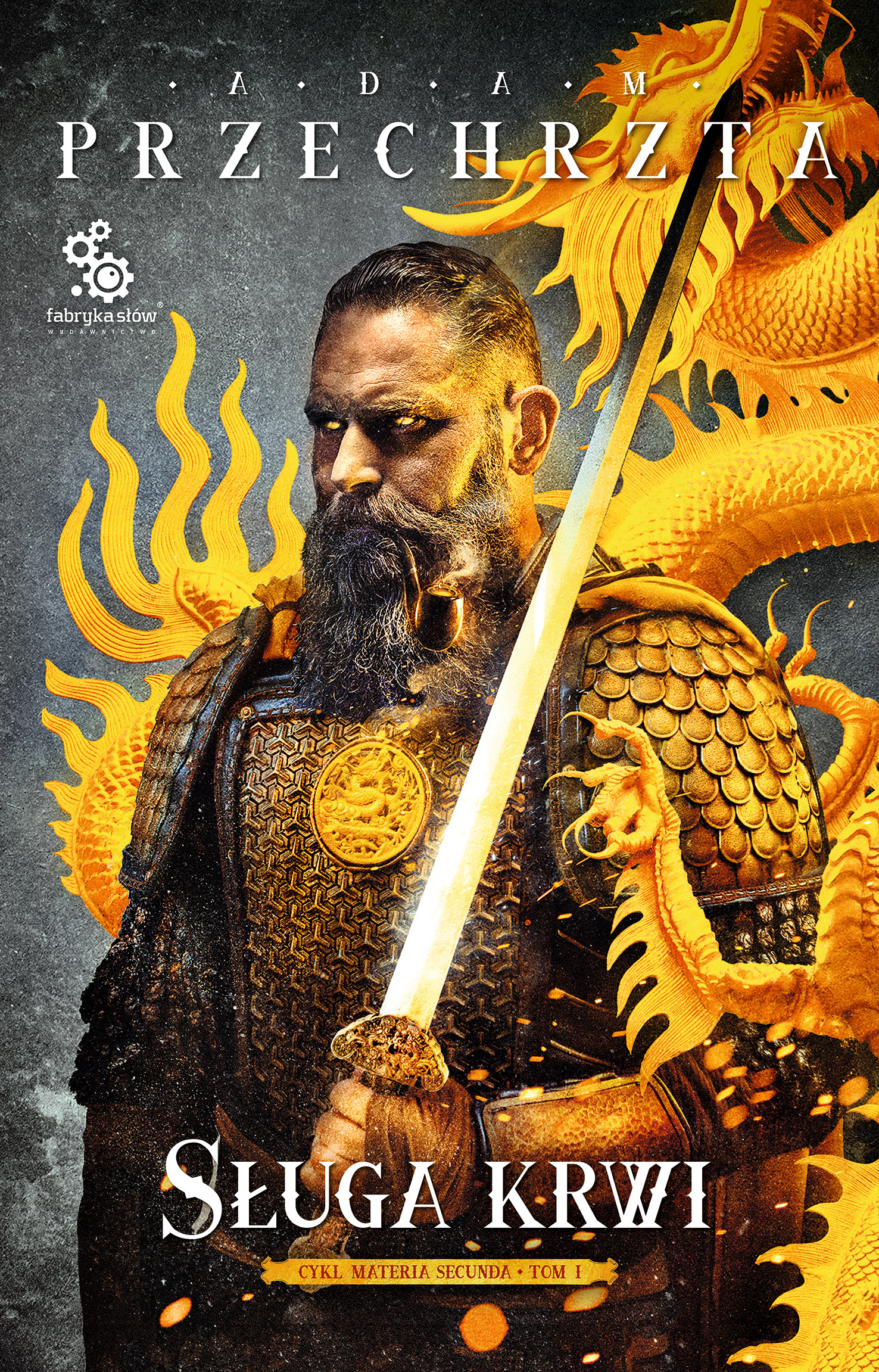 Tytuł: Materia secunda (#1). Sługa krwi
Autor: Adam Przechrzta
Wydawnictwo: Fabryka Słów
Formaty: EPUB, MOBI
