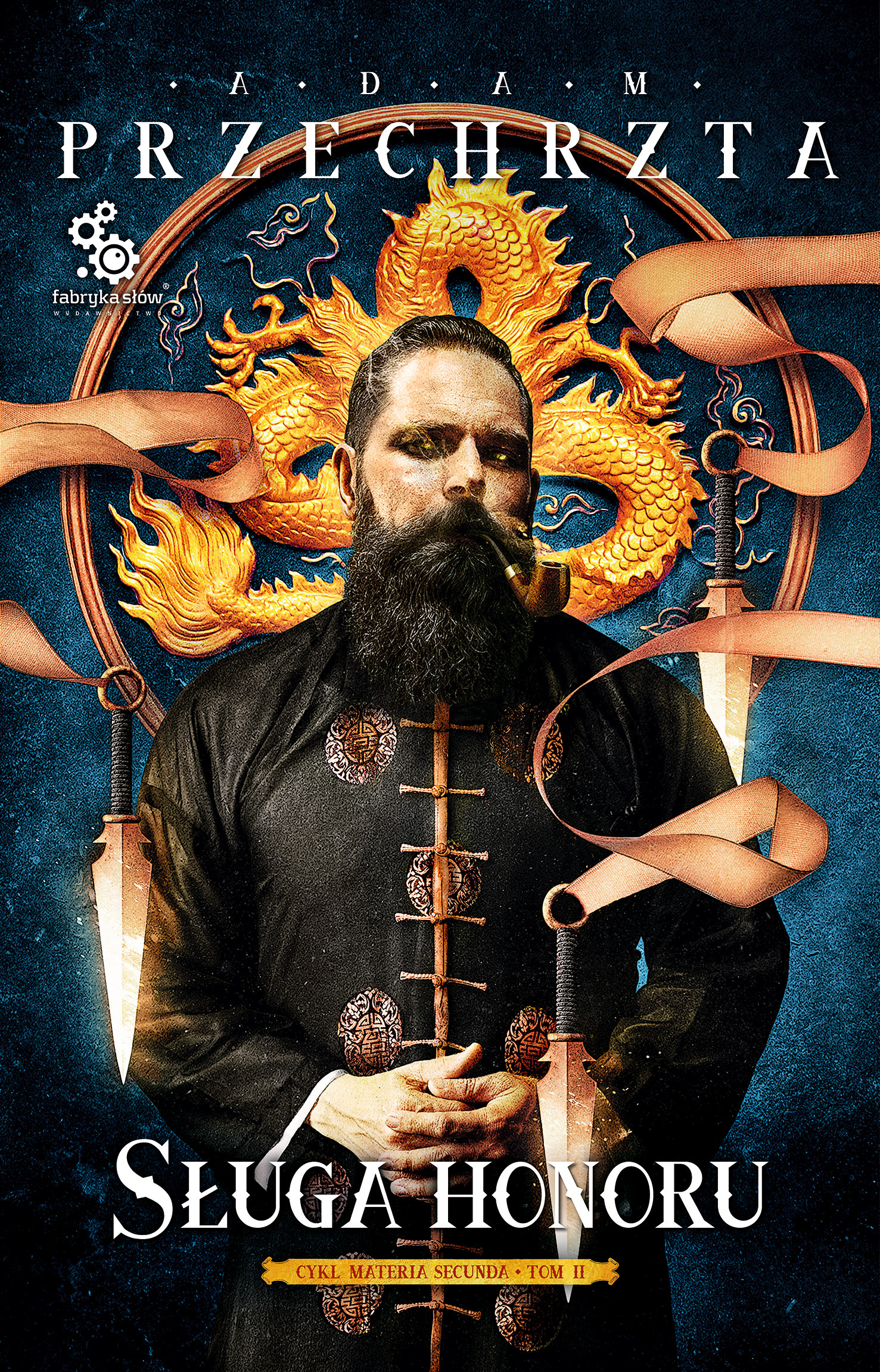 Tytuł: Materia secunda (#2). Sługa honoru
Autor: Adam Przechrzta
Wydawnictwo: Fabryka Słów
Formaty: EPUB, MOBI