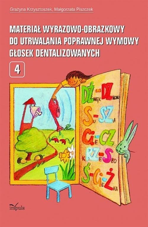 Materiał wyrazowo-obrazkowy do utrwalania poprawnej wymowy głosek dentalizowanych — okładka e-booka