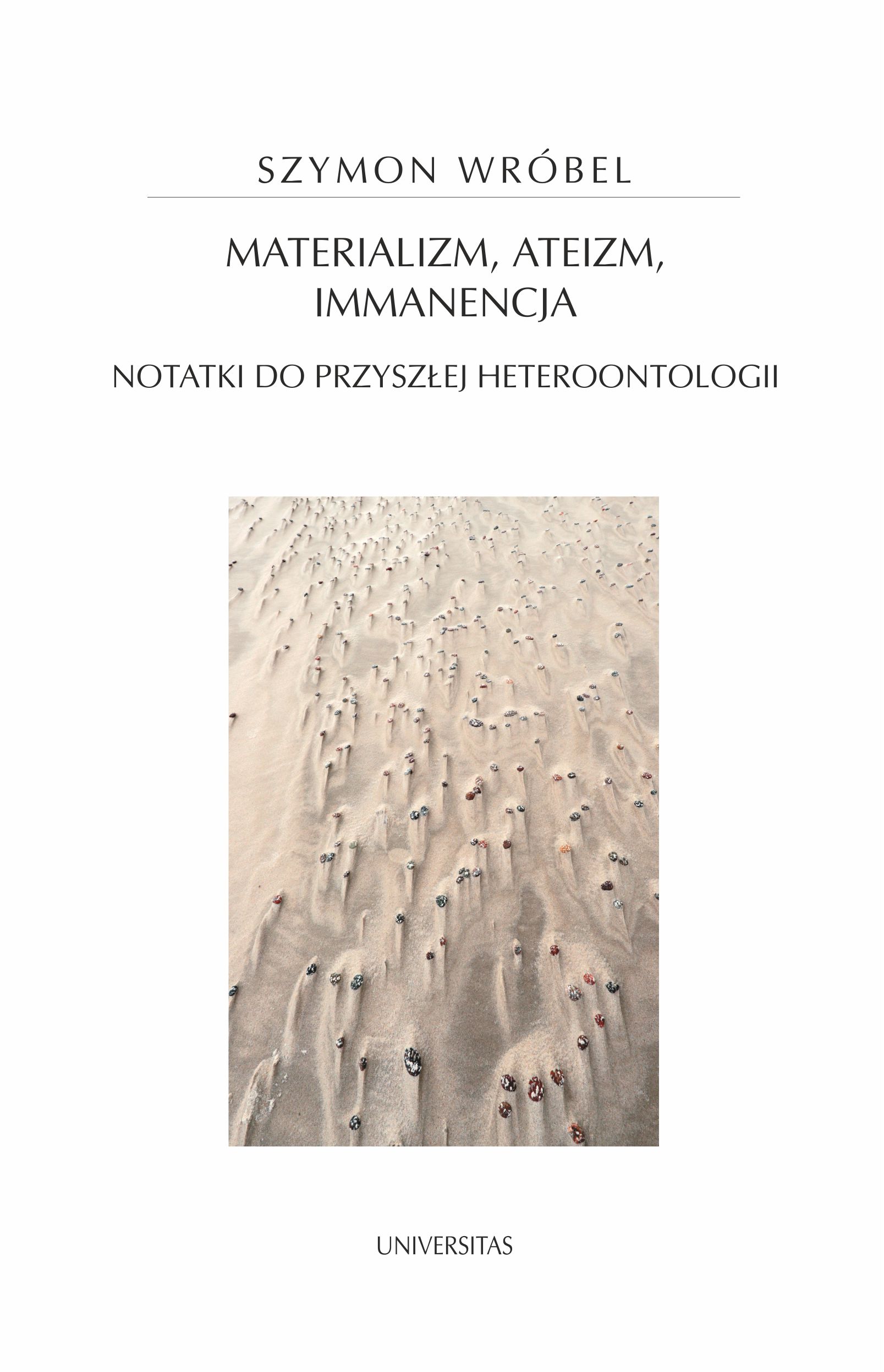 Materializm, ateizm, immanencja. Notatki do przyszłej heteroontologii — okładka e-booka