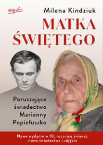 Matka świętego. Poruszające świadectwo Marianny Popiełuszko — okładka e-booka