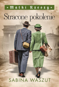Matki Rzeszy (Tom 3). Stracone pokolenie — okładka e-booka