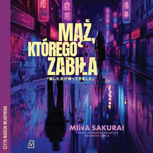 Mąż, którego zabiła — okładka audiobooka
