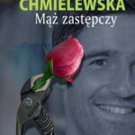 Tytuł: Mąż zastępczy
Autor: Joanna M. Chmielewska
Wydawnictwo: MG
Formaty: MOBI, EPUB