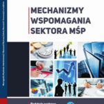 Mechanizmy wspomagania sektora MŚP — okładka e-booka
