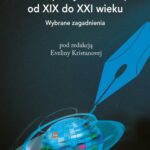 Tytuł: Media a polityka w Europie od XIX do XXI wieku. Wybrane zagadnienia
Autor: Evelina Kristanova
Wydawnictwo: Aspra
Formaty: PDF