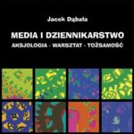 Media i dziennikarstwo — okładka e-booka