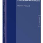 Mediacja w postępowaniu administracyjnym i sądowoadministracyjnym — okładka e-booka