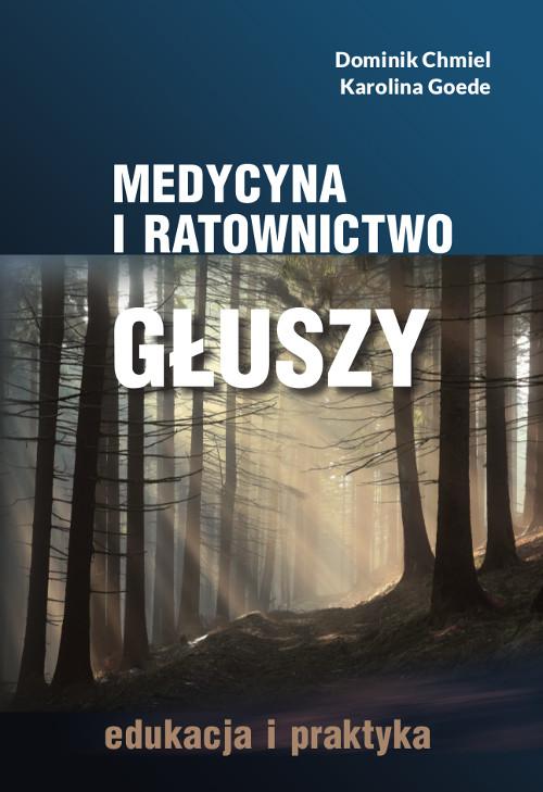 Tytuł: Medycyna i ratownictwo głuszy. Edukacja i praktyka
Autor: Dominik Chmiel, Karolina Goede
Wydawnictwo: Wydawnictwo Uniwersytetu Kazimierza Wielkiego w Bydgoszczy
Formaty: PDF