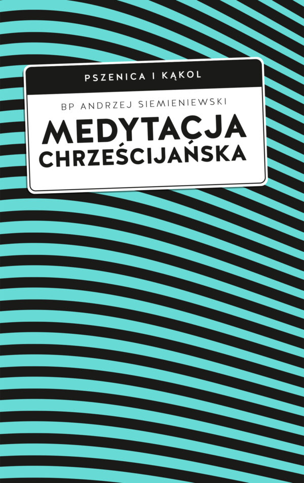 Medytacja chrześcijańska — okładka