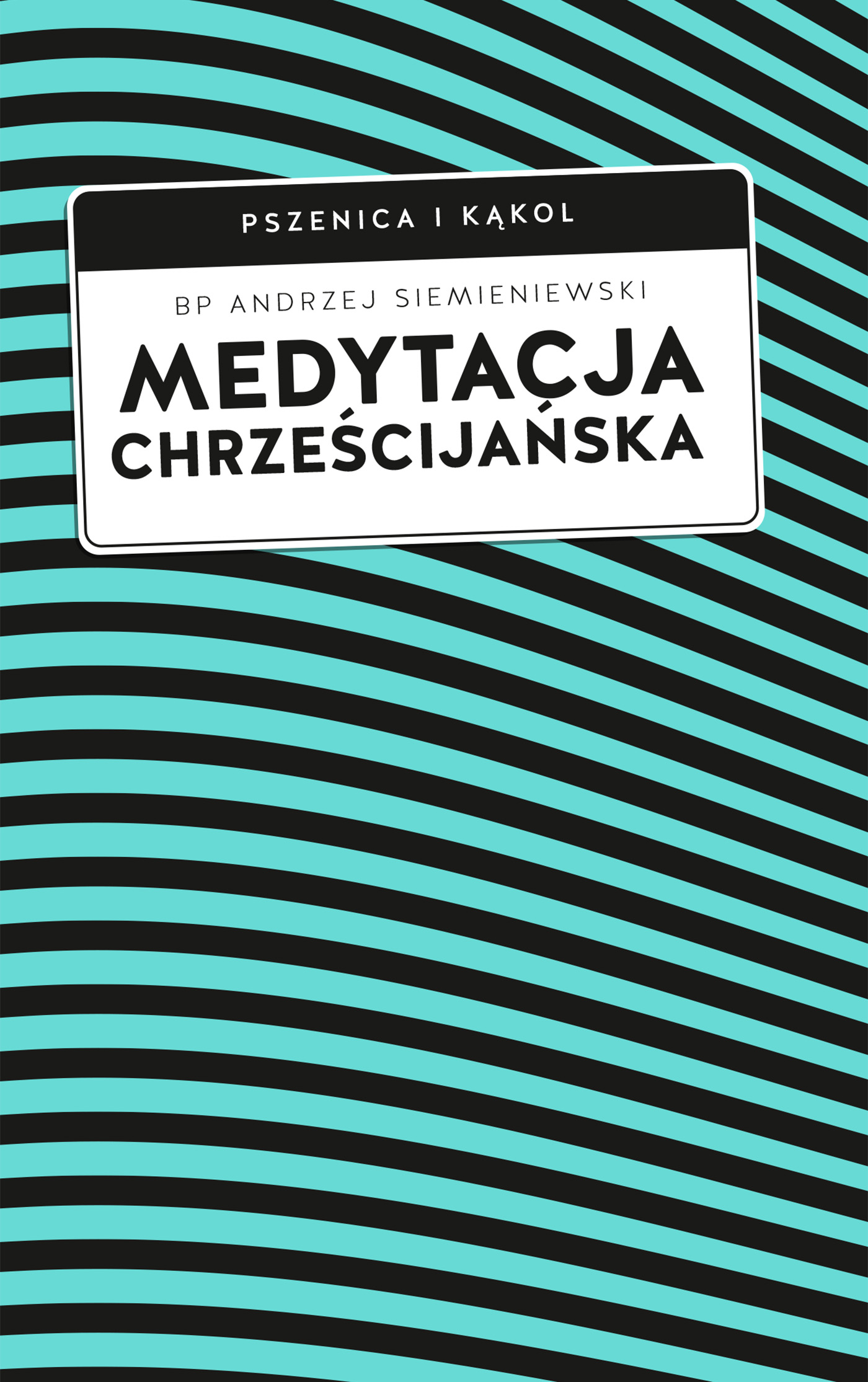 Medytacja chrześcijańska — okładka e-booka