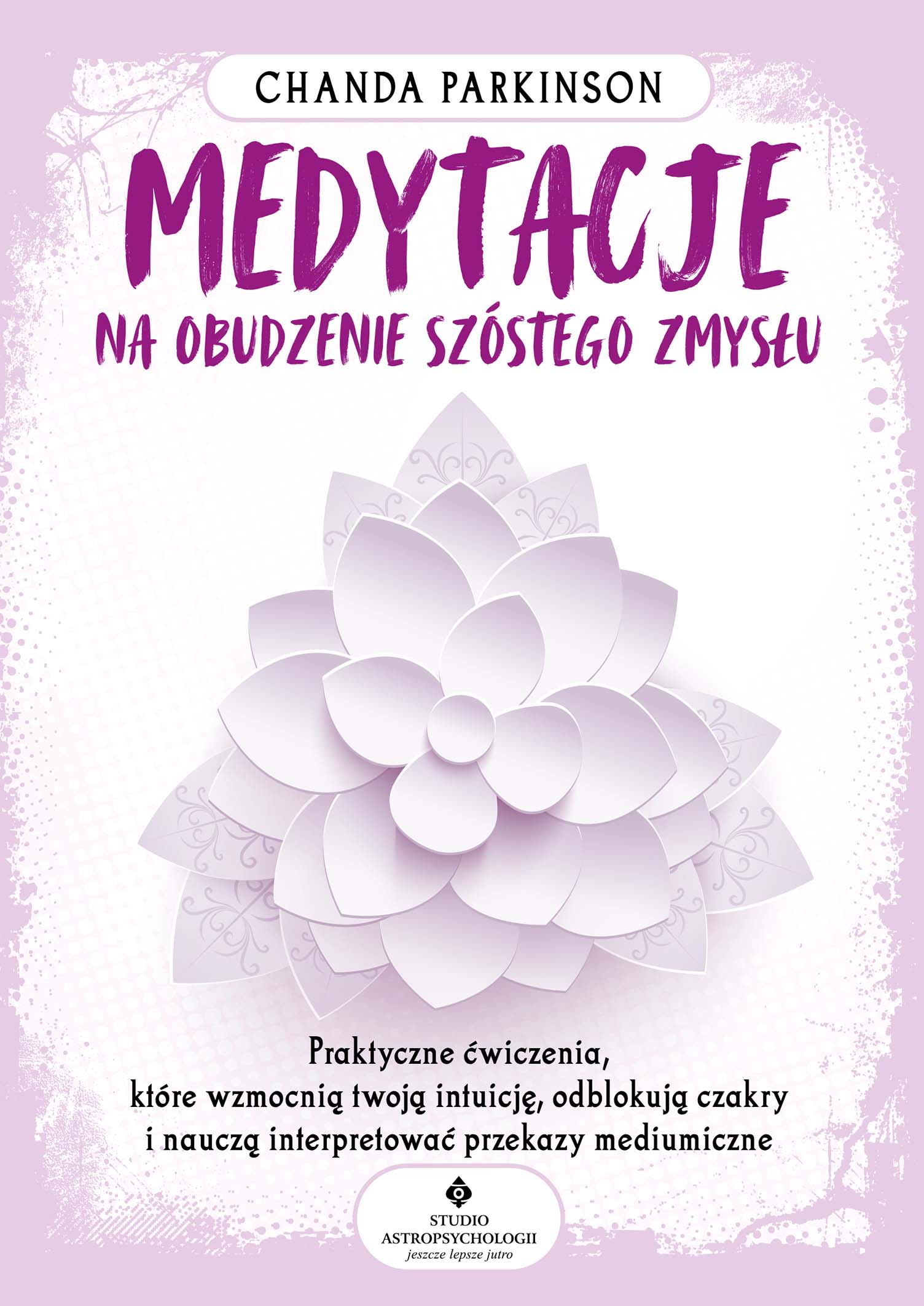 Medytacje na obudzenie szóstego zmysłu — okładka e-booka