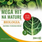 Tytuł: Mega hit na maturę. Biologia 3. Anatomia i fizjologia roślin
Autor: Jadwiga Wołowska, Renata Biernacka
Wydawnictwo: Storybox
Formaty: MP3