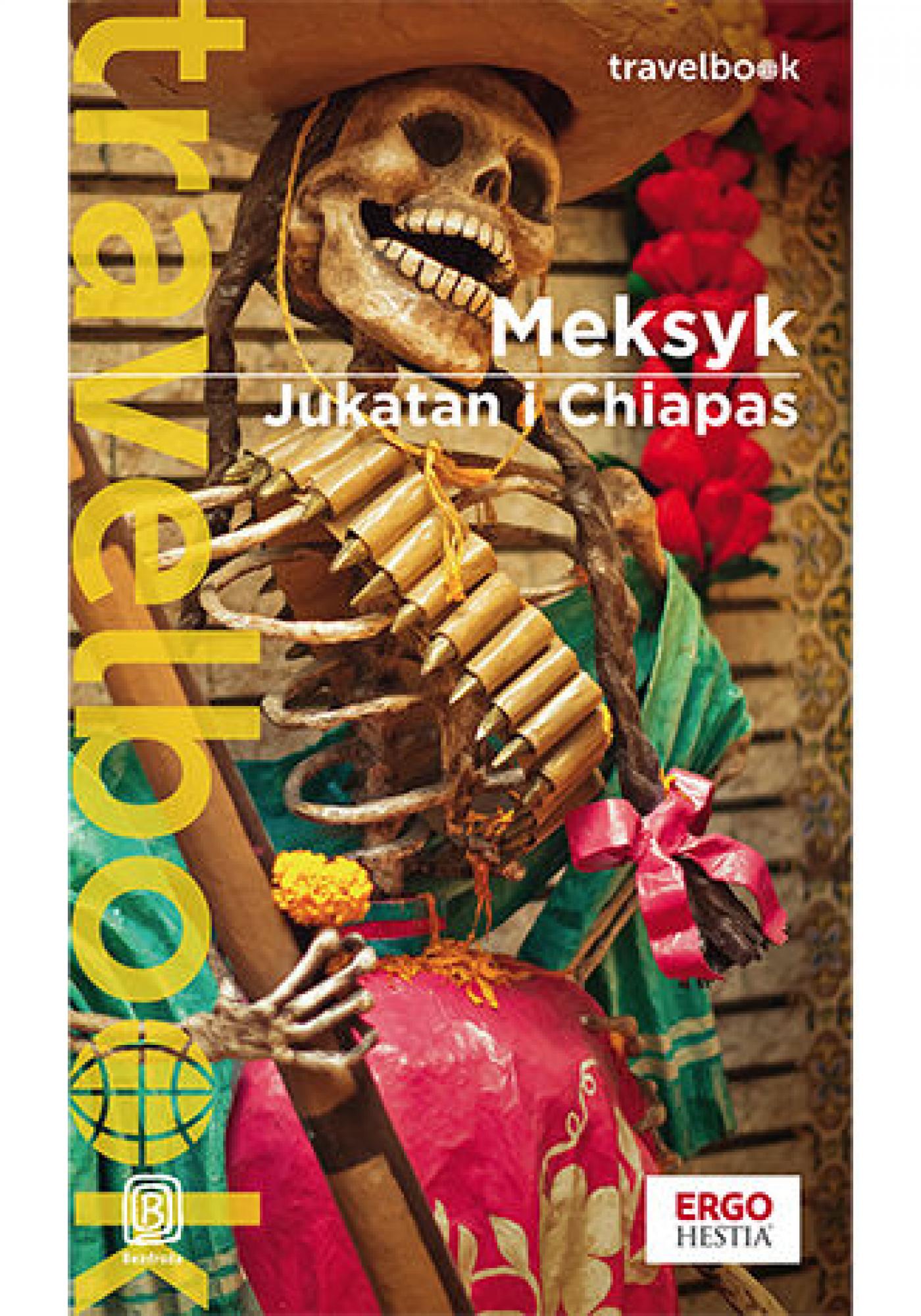 Meksyk. Jukatan i Chiapas. Travelbook. Wydanie 3 — okładka e-booka
