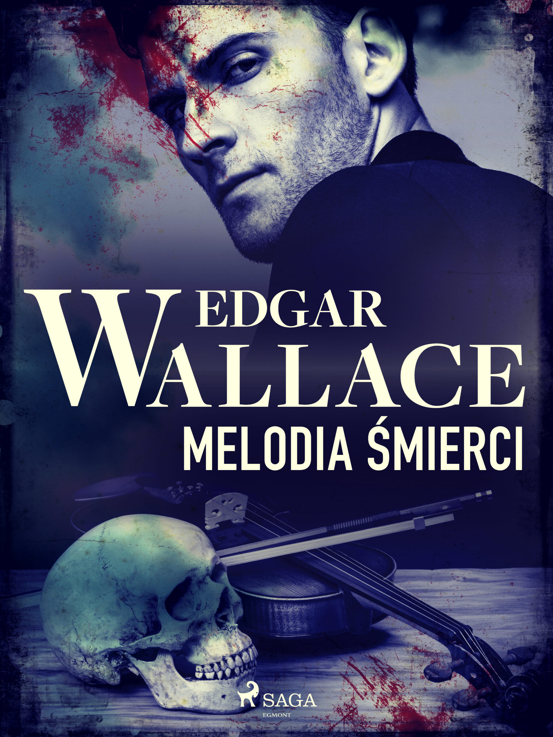 Tytuł: Melodia śmierci
Autor: Edgar Wallace
Wydawnictwo: SAGA Egmont
Formaty: EPUB, MOBI