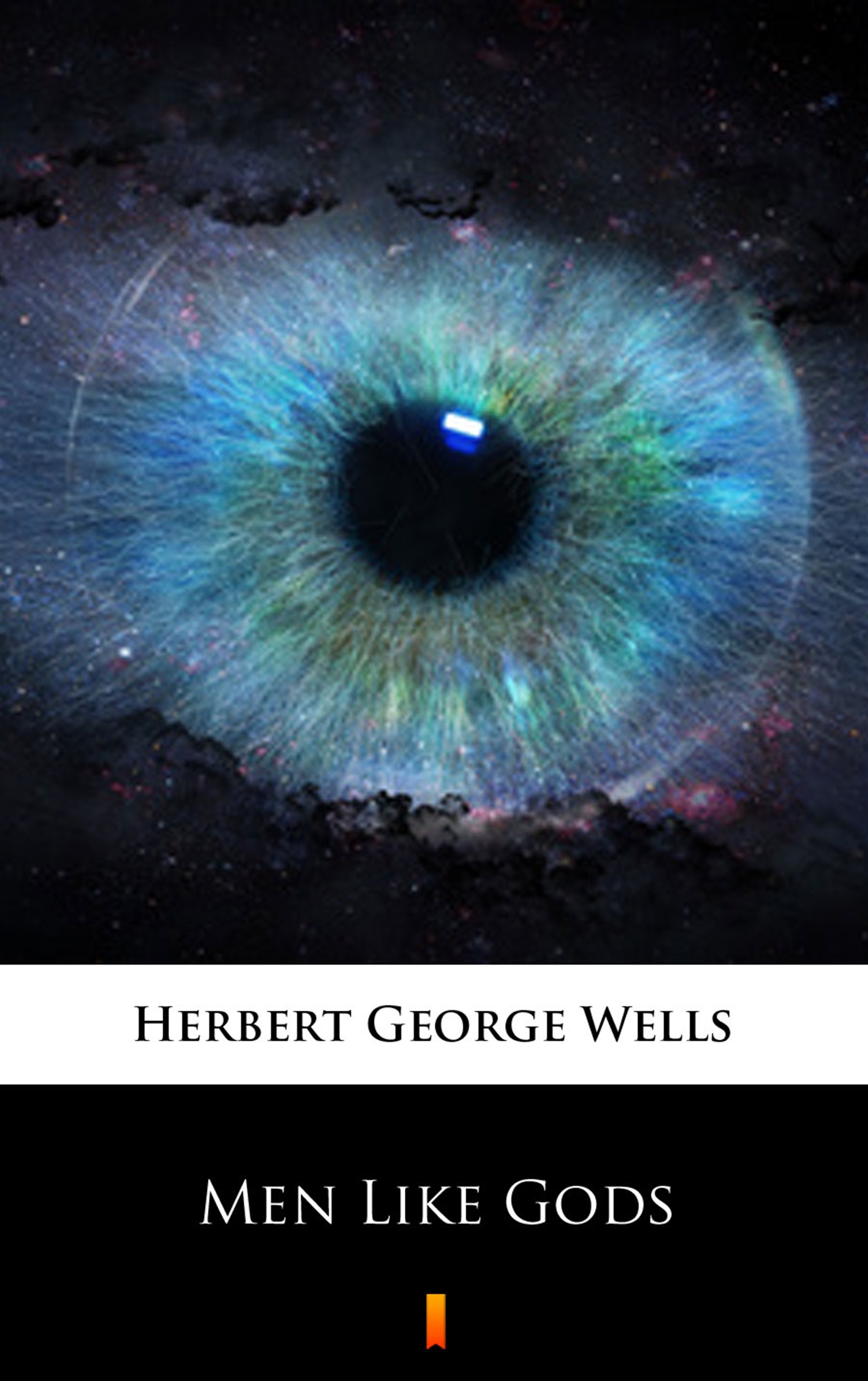 Tytuł: Men Like Gods
Autor: Herbert George Wells
Wydawnictwo: KtoCzyta.pl
Formaty: EPUB, MOBI