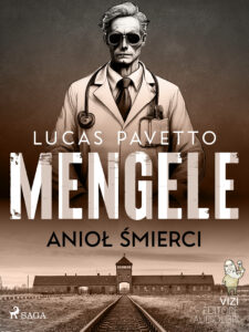 Mengele – anioł śmierci — okładka e-booka