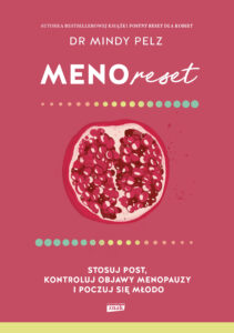 Menoreset. Stosuj post, kontroluj objawy menopauzy i poczuj się młodo — okładka e-booka