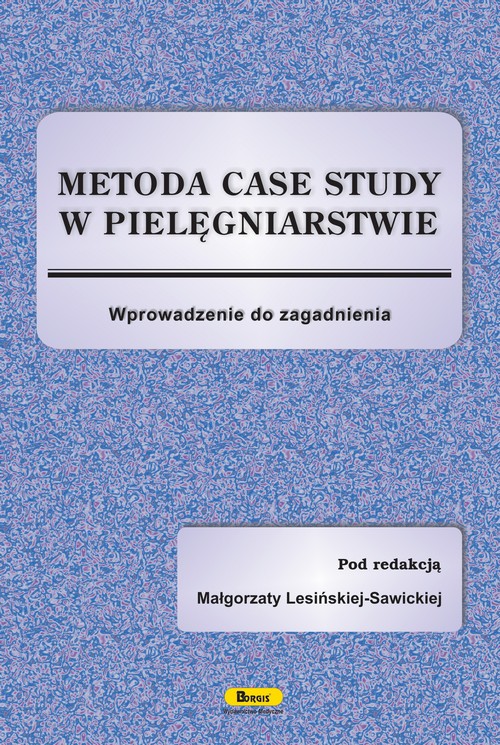 Metoda case study w pielęgniarstwie — okładka e-booka
