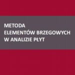Metoda elementów brzegowych w analizie płyt — okładka e-booka