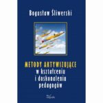 Tytuł: Metody aktywizujące w kształceniu i doskonaleniu pedagogów
Autor: Bogusław Śliwerski
Wydawnictwo: Impuls
Formaty: PDF